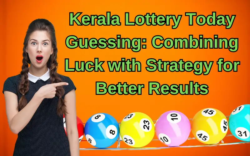 kerala lottery today guessing