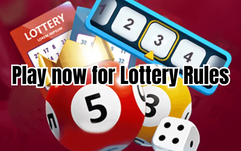 lottery rules